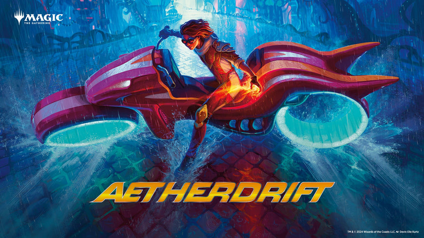 Magic: the Gathering: Aetherdrift Prerelease Weekend