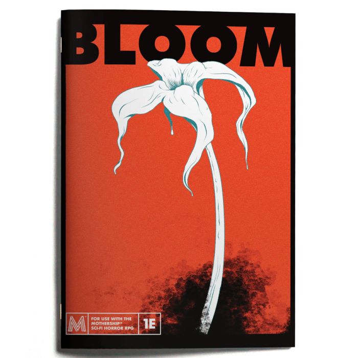 Bloom: Adventure for Mothership
