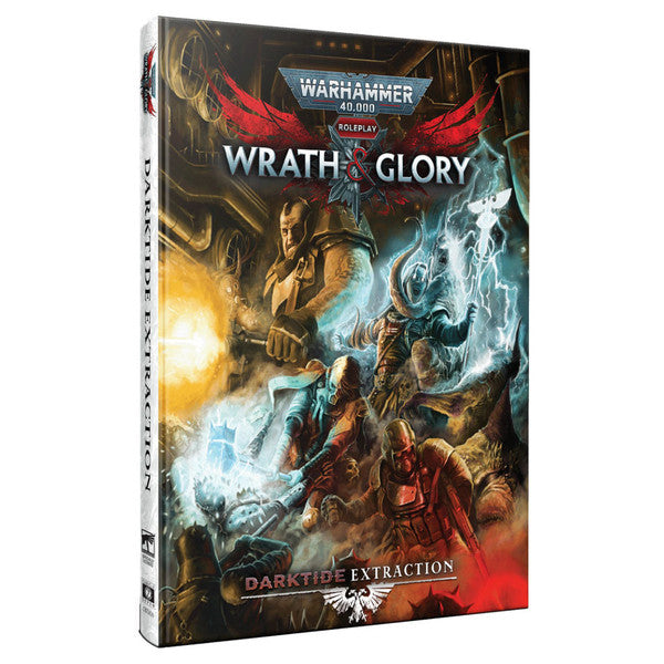 Warhammer 40,000 Roleplay: Wrath & Glory: Darktide Extraction