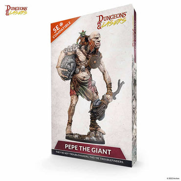Dungeons And Lasers: Miniatures: Pepe The Giant