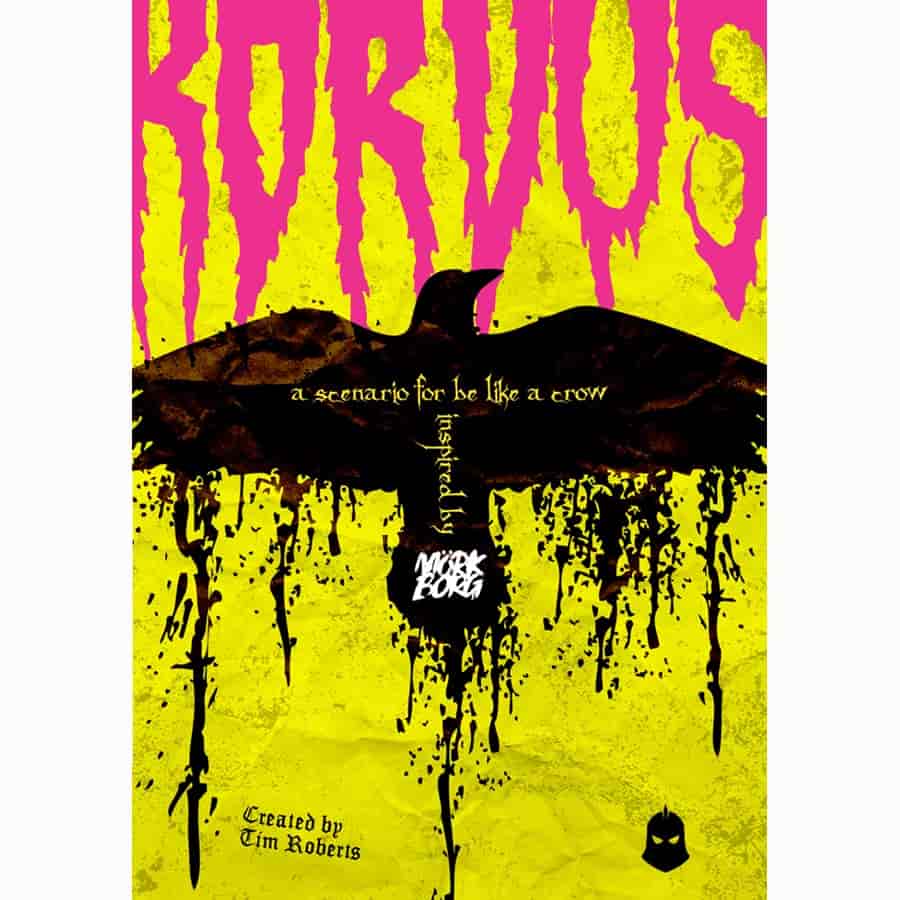 Korvus: A Mork Borg Inspired Expansion For Be Like A Crow