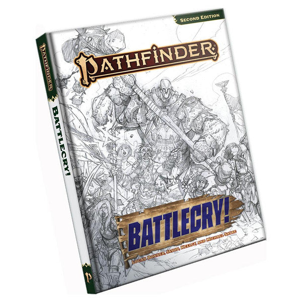 Pathfinder 2E: RPG: Battlecry! Sketch Cover Edition