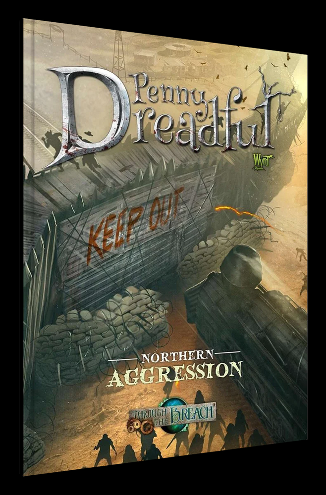 Penny Dreadful: Northern Aggression