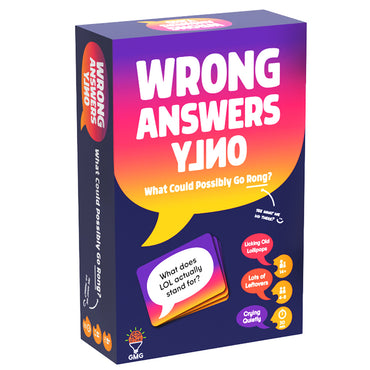 Wrong Answers Only