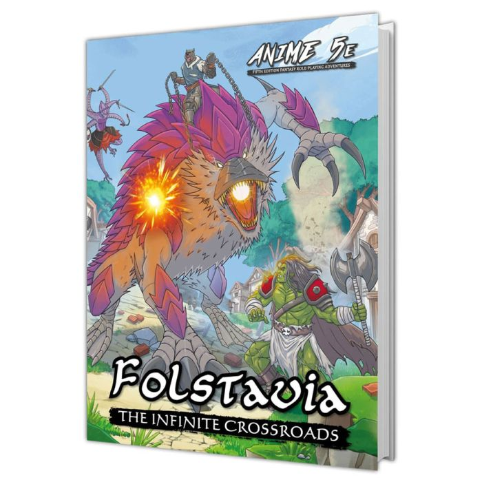 D&D 5E: Anime 5E: Folstavia The Infinite Crossroads