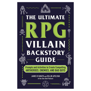 The Ultimate RPG Villain Backstory Guide