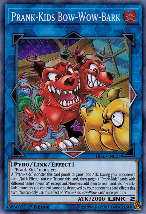 yugioh prank kids cards Prank-Kids Bow-Wow-Bark [HISU-EN021] Super Rare may be 1st or Options:Digital Download He found a 23-year-old AcornImport