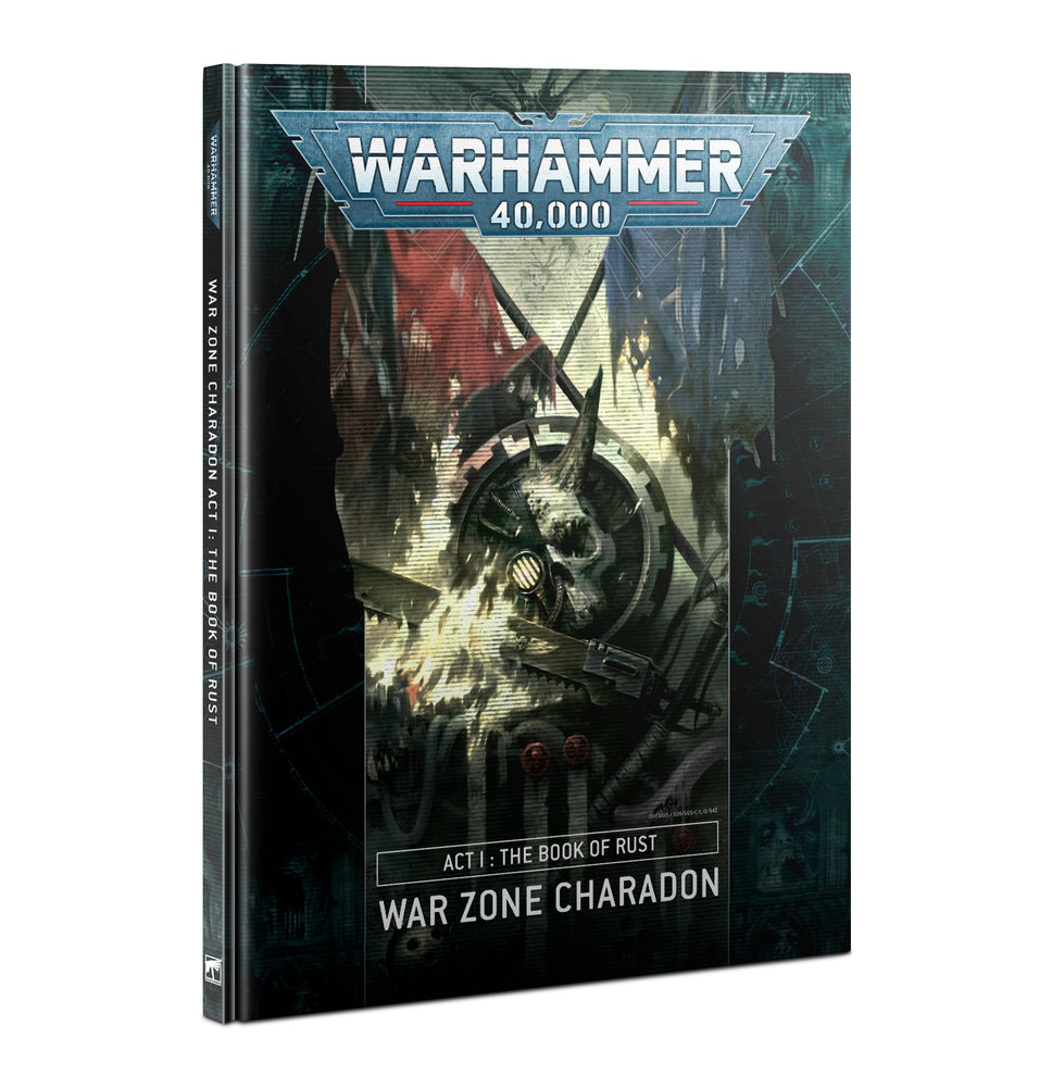 Warhammer 40k: Charadon: Act 1: Book of Rust
