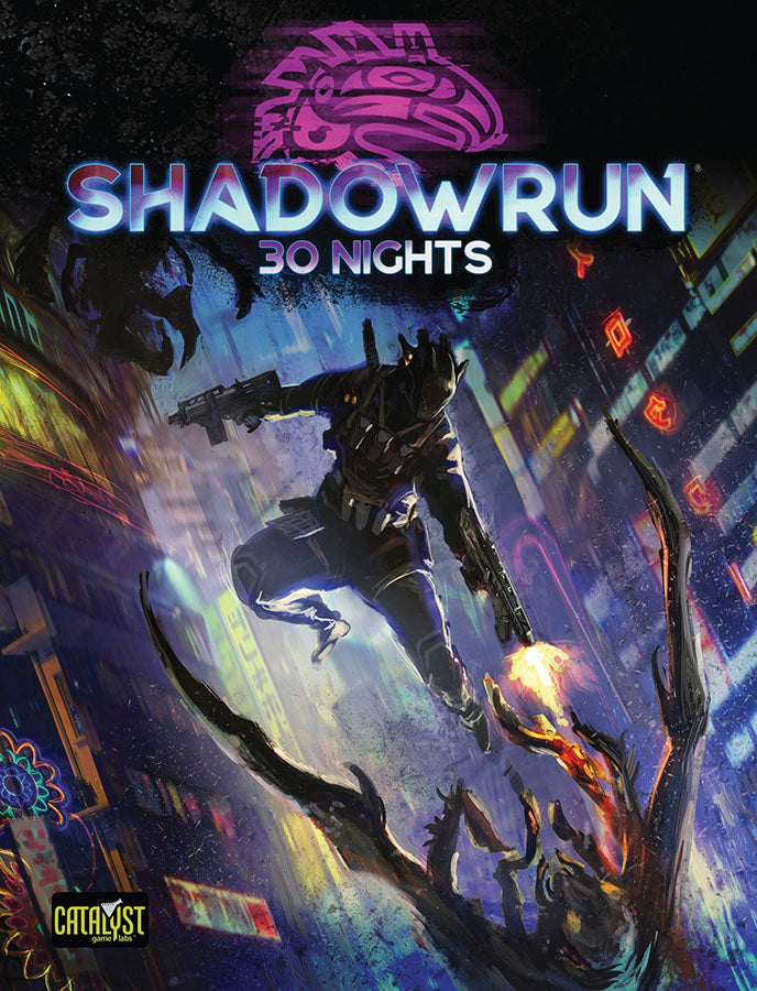 Shadowrun 6 E: 30 Nights