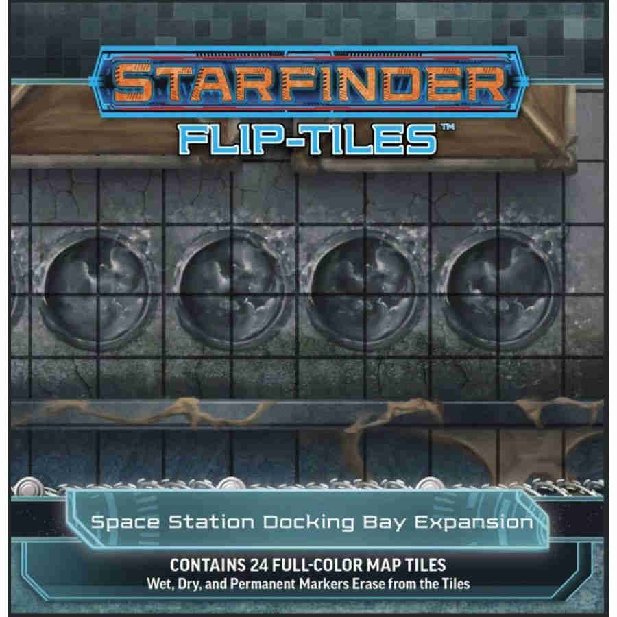 STARFINDER RPG: FLIP-TILES: SPACE STATION DOCKING BAY EXPANSION
