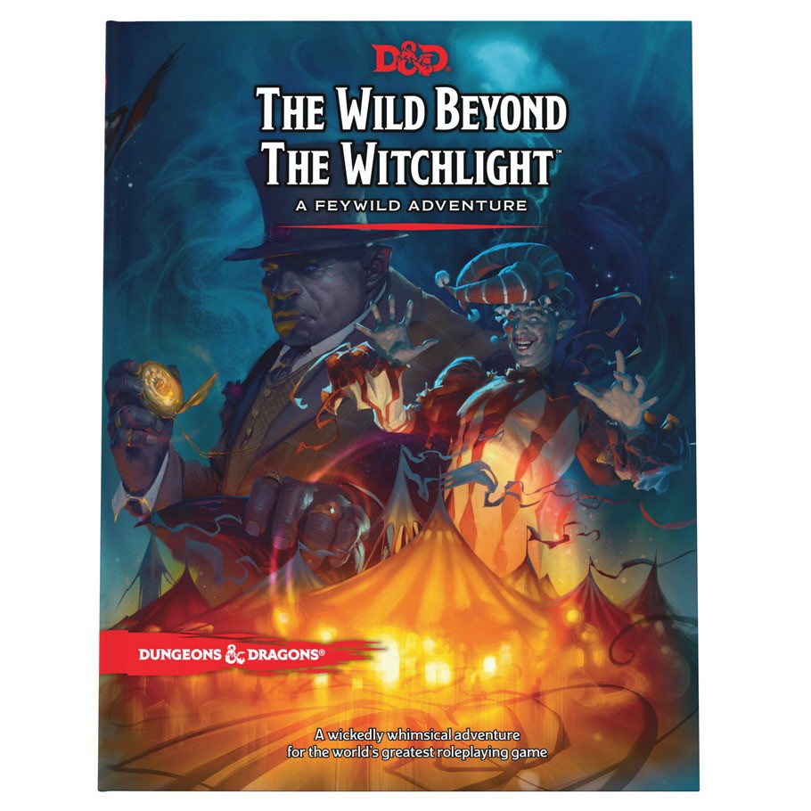 Dungeons and Dragons 5E: The Wild Beyond the Witchlight